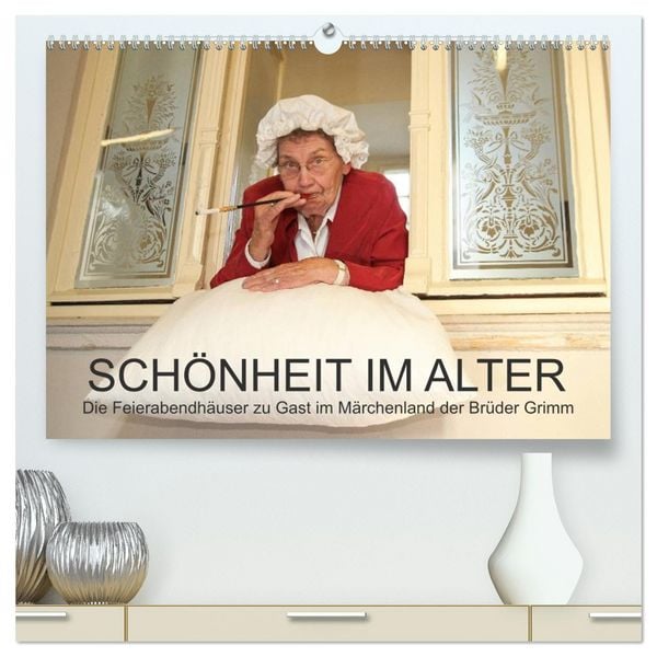 '''Schönheit im Alter'' - die Feierabendhäuser zu Gast im Märchenland der Brüder Grimm (hochwertiger Premium Wandkalender 2026 DIN A2 quer), Kunstdruck i'