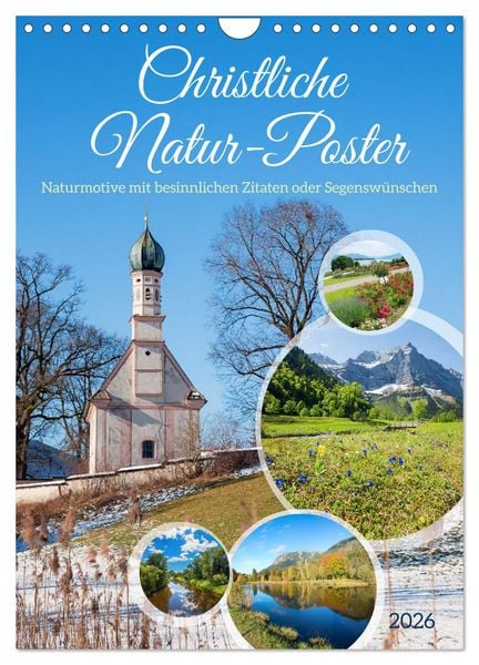 Christliche Natur-Poster 2026 (Wandkalender 2026 DIN A4 hoch), CALVENDO Monatskalender
