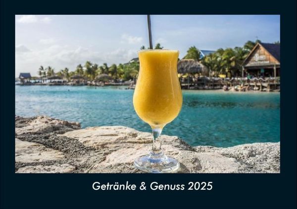 Getränke & Genuss 2025 Fotokalender DIN A4