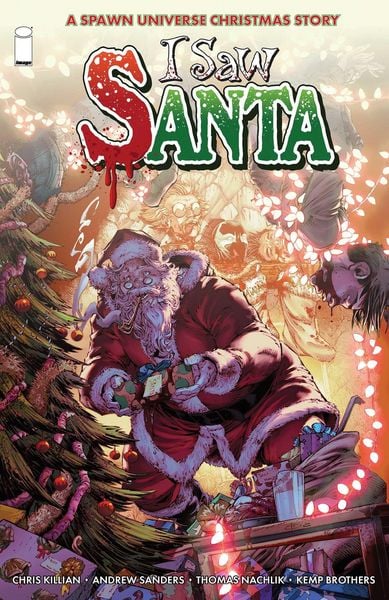 I Saw Santa: A Spawn Universe Christmas Story