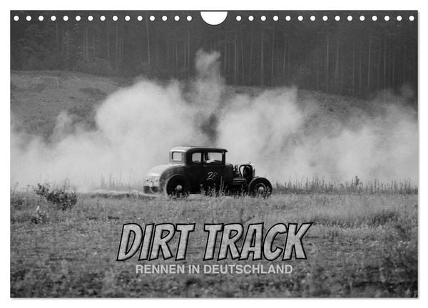 Dirt Track Races (Wandkalender 2026 DIN A4 quer), CALVENDO Monatskalender