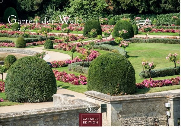 Gärten der Welt Kalender 2026 – Wandkalender | Gartenkalender | Fotokalender Naturkalender 24x35cm - Wunderschöne Fotos der Gartenkultur aus aller Wel