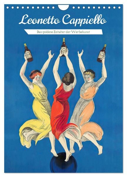 Leonetto Cappiello - Das goldene Zeitalter der Werbekunst (Wandkalender 2026 DIN A4 hoch), CALVENDO Monatskalender