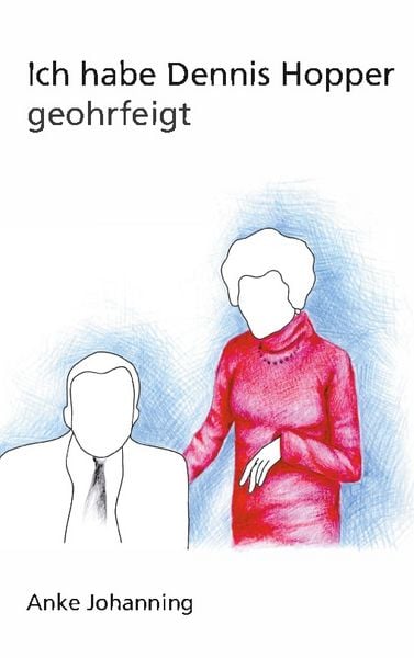 Ich habe Dennis Hopper geohrfeigt