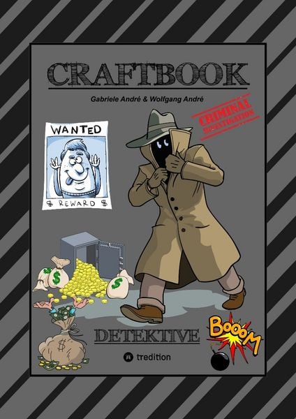 Craftbook - 120 Seiten Krimi Motive - Detektive - Knifflige Rätsel - Gauner - Gangster - Polizisten - Polizeihund - Fahrzeuge - Tresor - Häftlinge