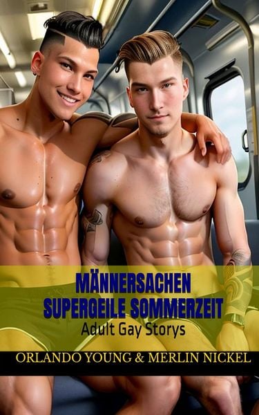Männersachen - Supergeile Sommerzeit