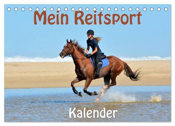Mein Reitsport Kalender (Tischkalender 2026 DIN A5 quer), CALVENDO Monatskalender