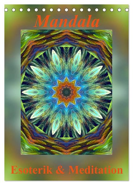 Mandala - Esoterik & Meditation (Tischkalender 2026 DIN A5 hoch), CALVENDO Monatskalender