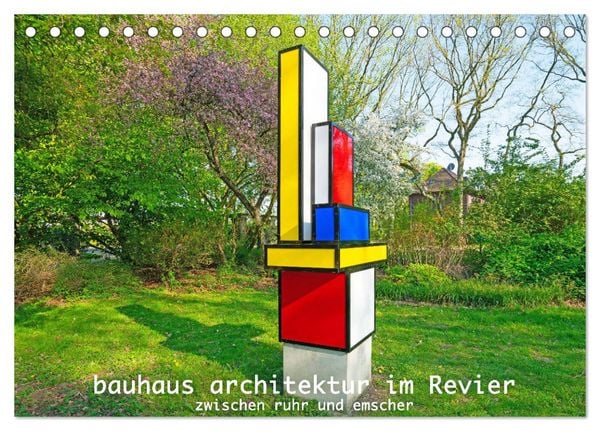 Bauhaus-Architektur im Ruhrgebiet (Tischkalender 2026 DIN A5 quer), CALVENDO Monatskalender