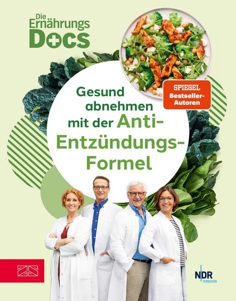 Die Ernährungs-Docs - Gesund abnehmen mit der Anti-Entzündungs-Formel