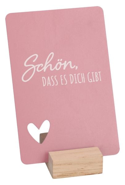 Metalltafel zum Aufstellen - Schön, dass es dich gibt