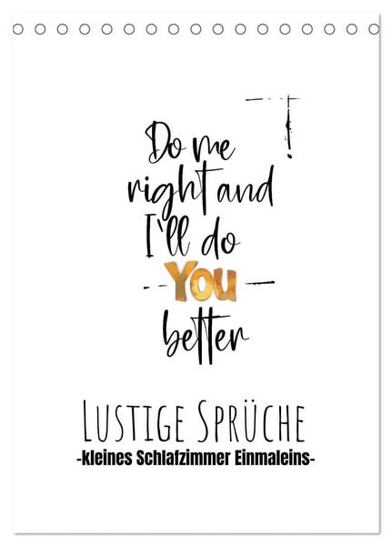 Lustige Sprüche - Schlafzimmer 1x1 (Tischkalender 2026 DIN A5 hoch), CALVENDO Monatskalender