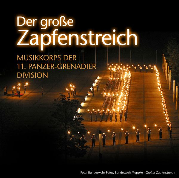 Der groáe Zapfenstreich