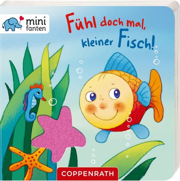 Minifanten 26: Fühl doch mal, kleiner Fisch!