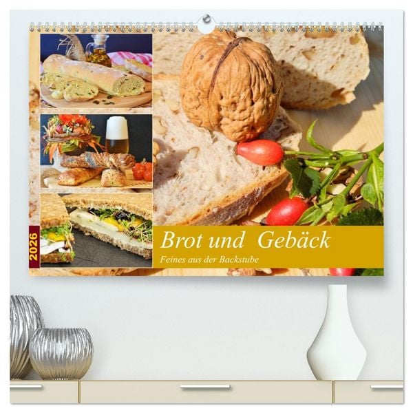 Brot und Gebäck. Feines aus der Backstube (hochwertiger Premium Wandkalender 2026 DIN A2 quer), Kunstdruck in Hochglanz