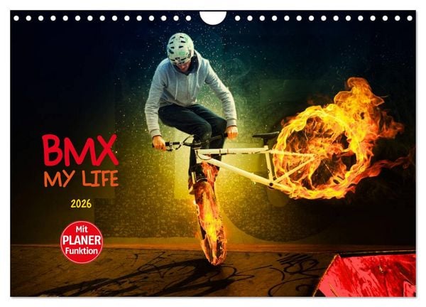 BMX My Life (Wandkalender 2026 DIN A4 quer), CALVENDO Monatskalender