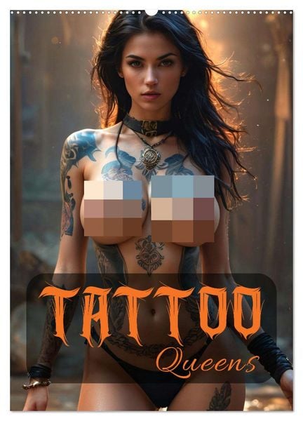 Tattoo Queens (Wandkalender 2026 DIN A2 hoch), CALVENDO Monatskalender