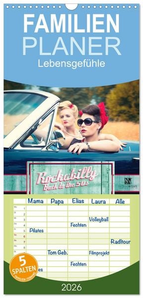 Familienplaner 2026 - Rockabilly - Back to the 50s mit 5 Spalten (Wandkalender, 21 x 45 cm) CALVENDO