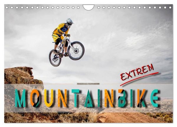Mountainbike extrem (Wandkalender 2026 DIN A4 quer), CALVENDO Monatskalender