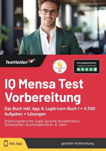 IQ Mensa Test Vorbereitung: Das Buch inkl. App & Logik-Lern-Buch I + 4.500 Aufga