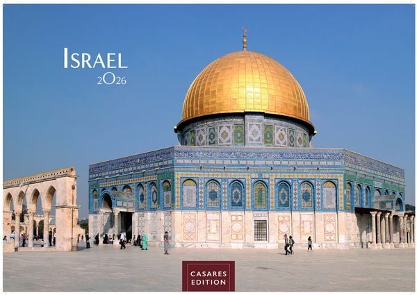 Israel Kalender 2026 – Wandkalender | Fotokalender Orient 24x35cm - 12 Wunderschöne Fotos Monat für Monat dieses faszinierenden Landes