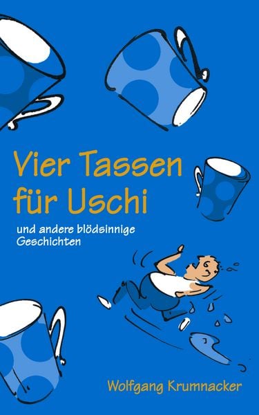 Vier Tassen für Uschi