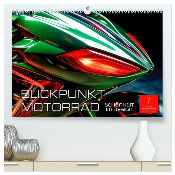 Blickpunkt Motorrad Schönheit im Design (hochwertiger Premium Wandkalender 2026 DIN A2 quer), Kunstdruck in Hochglanz