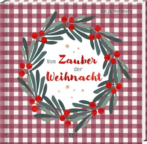 Vom Zauber der Weihnacht