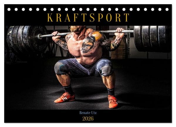 Kraftsport (Tischkalender 2026 DIN A5 quer), CALVENDO Monatskalender