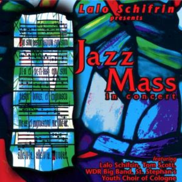 Jazz Mass In Concert