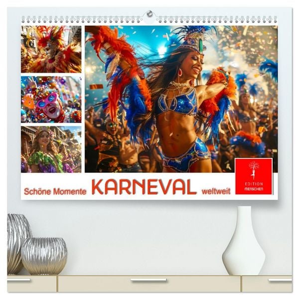 Karneval - schöne Momente weltweit (hochwertiger Premium Wandkalender 2026 DIN A2 quer), Kunstdruck in Hochglanz