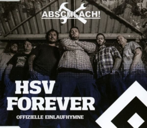 HSV Forever (Offizielle Einlaufhymne)