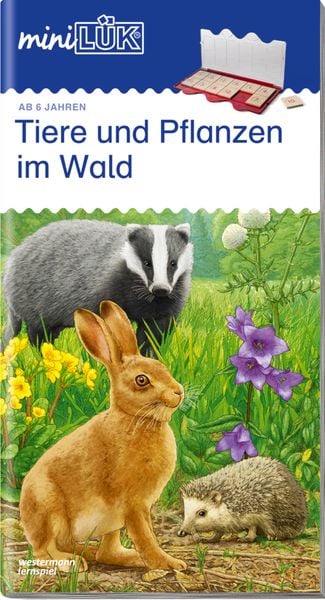 MiniLÜK - Tiere und Pflanzen im Wald