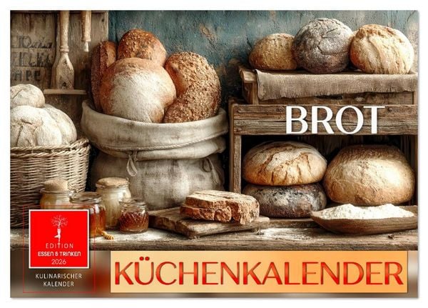 Küchenkalender Brot (Tischkalender 2026 DIN A5 quer), CALVENDO Monatskalender