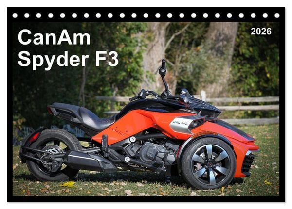 CanAm Spyder F3 (Tischkalender 2026 DIN A5 quer), CALVENDO Monatskalender