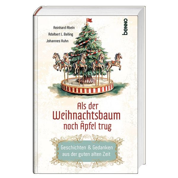 Als der Weihnachtsbaum noch Äpfel trug
