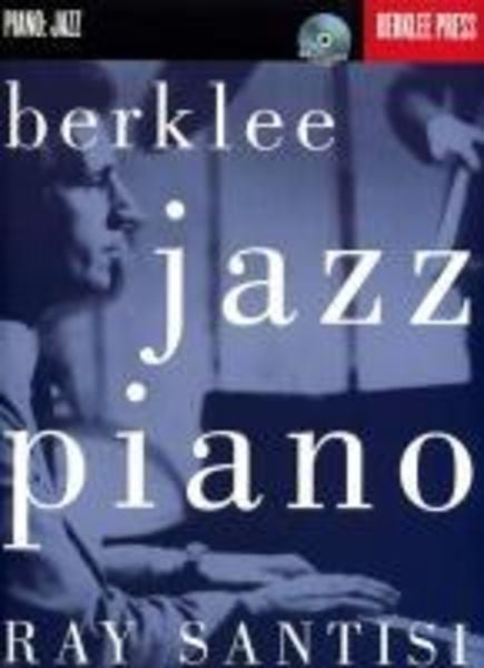 Berklee Jazz Piano Piano Method Book Learn Jazz Chords, Scales, and Improvisation Includes Online Audio Jazz Instruction from Berklee College of Music