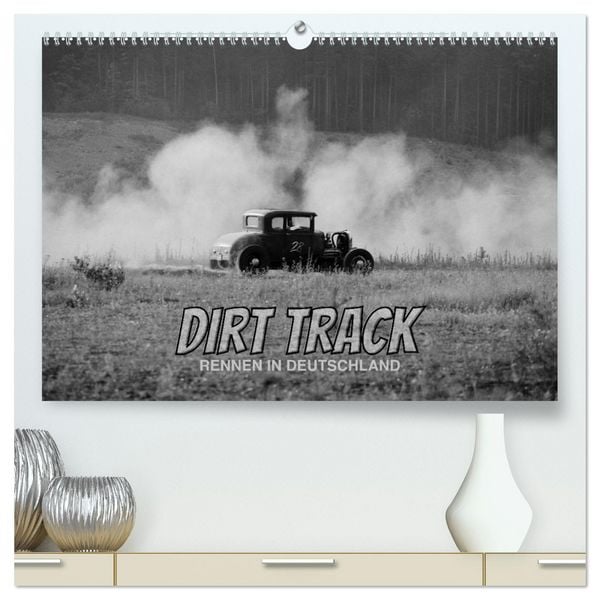 Dirt Track Races (hochwertiger Premium Wandkalender 2026 DIN A2 quer), Kunstdruck in Hochglanz