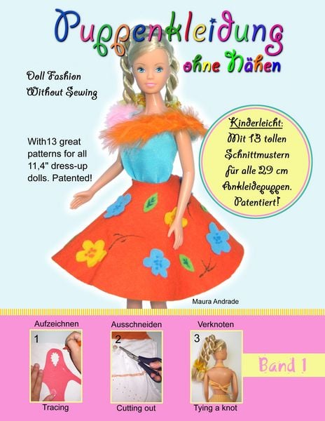 Puppenkleidung ohne Nähen, Band 1 - Doll Fashion Without Sewing, Vol. 1