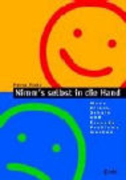 Nimm's selbst in die Hand!