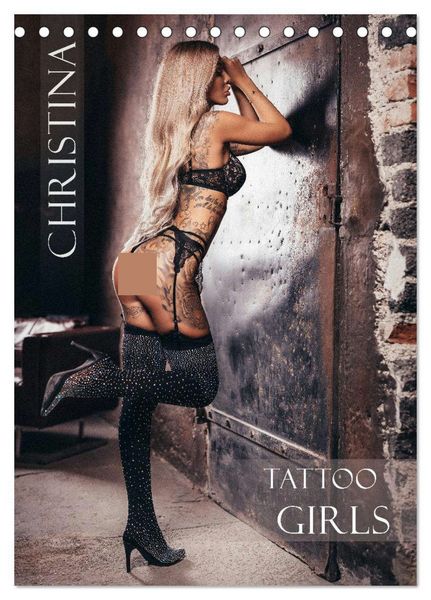 Christina - Tattoo Girls (Tischkalender 2026 DIN A5 hoch), CALVENDO Monatskalender