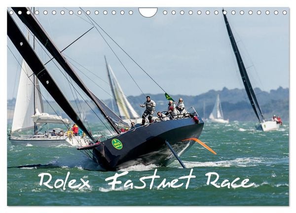 Rolex Fastnet Race (Wall Calendar 2026 DIN A4 landscape), CALVENDO 12 Month Wall Calendar