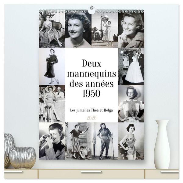 Deux mannequins des années 1950 - Les jumelles Thea et Helga (Calendrier mural 2026 DIN A2 horizontal) calendrier de bureau