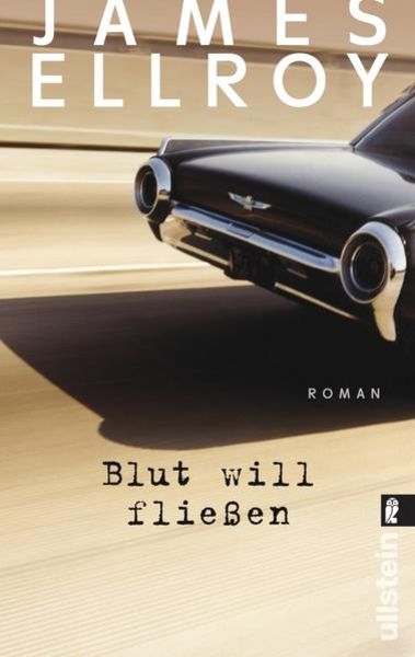 Blut will fließen / Underworld USA Trilogie Bd. 3