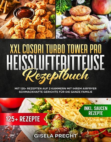 XXL COSORI Turbo Tower Pro Heißluftfritteuse Rezeptbuch