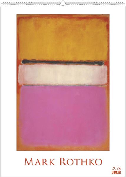 DUMONT - Mark Rothko 2026 – Kunst-Poster-Kalender 50 x 70 cm, Wandkalender mit Meisterwerken des Abstrakten Expressionismus für Kunstliebhaber