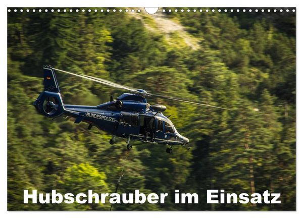 Hubschrauber im Einsatz (Wandkalender 2026 DIN A3 quer), CALVENDO Monatskalender