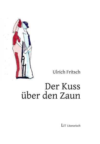 Der Kuss über den Zaun