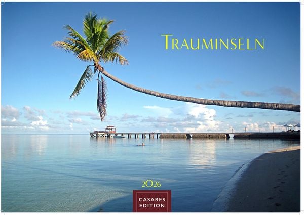 Trauminseln Kalender 2026 – Wandkalender | Fotokalender Naturkalender 24x35cm - Hochwertige Fotos von den schönsten Trauminseln weltweit – perfekt für