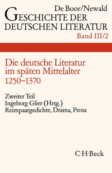 Die deutsche Literatur im späten Mittelalter. Tl.2